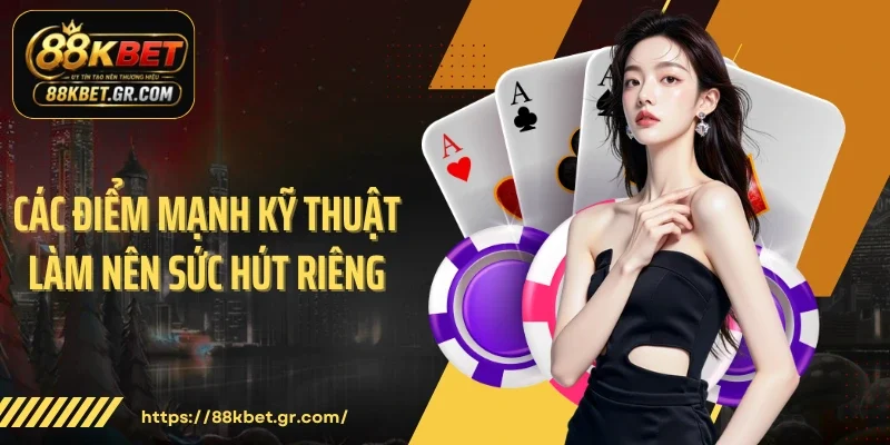 United Gaming 88KBET Bùng Nổ Hệ Thống Kèo Đỉnh Các điểm mạnh kỹ thuật làm nên sức hút riêng