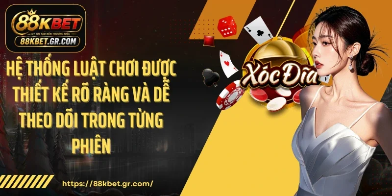 Game Xóc Đĩa Đổi Thưởng 88KBET - May Mắn Không Chỉ Là “Úp Mở” Hệ thống luật chơi được thiết kế rõ ràng và dễ theo dõi trong từng phiên
